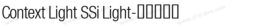 Context Light SSi Light字体转换